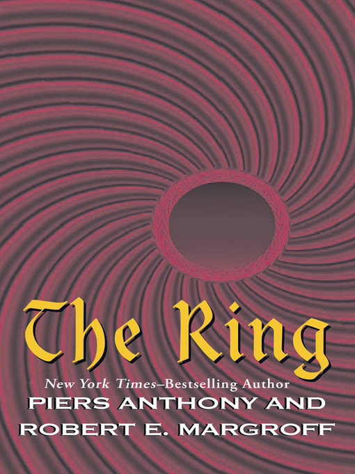 Title details for The Ring by Piers Anthony - Available